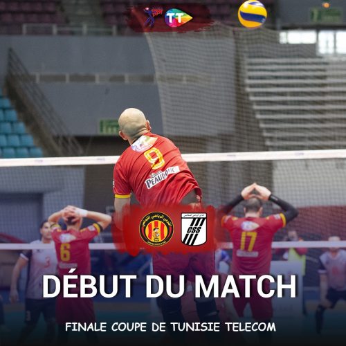 Début Match Super Coupe De Tunisie Telecom EST vs CSS